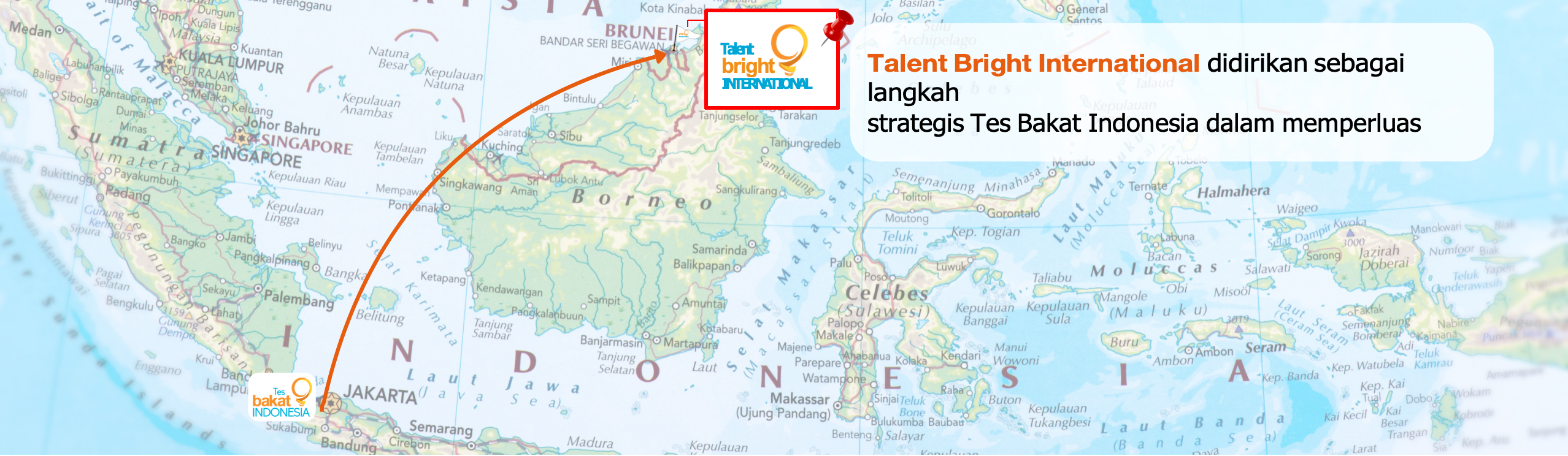 Peta Ekspansi Brunei Darussalam - Talent Bright International